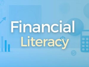 Financial Literacy Course - Financial Planning 101